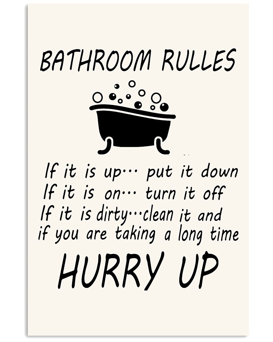 Bathroom rules 11x17 Poster