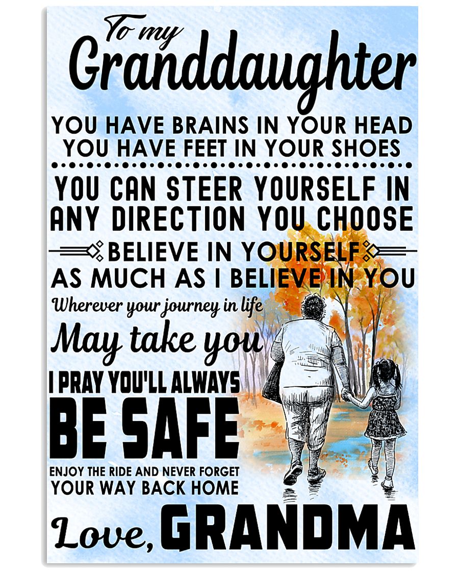 To my Granddaughter - Grandma 11x17 Poster