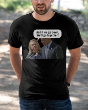 We'll go together Classic T-Shirt apparel-classic-tshirt-lifestyle-front-50