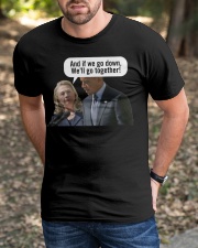 We'll go together Classic T-Shirt apparel-classic-tshirt-lifestyle-front-52