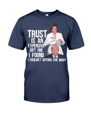 Trust is an expensive gift one I found Premium Fit Mens Tee tile