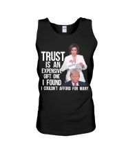 Trust is an expensive gift one I found Unisex Tank tile