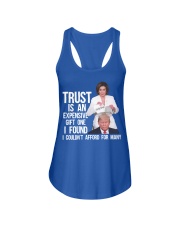Trust is an expensive gift one I found Ladies Flowy Tank tile