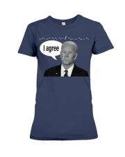 I agree Premium Fit Ladies Tee tile