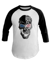 Don't let me vote Democratic Baseball Tee front