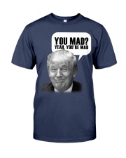 You mad Premium Fit Mens Tee tile