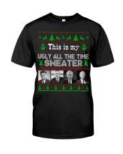 This is my ugly all the time Sweater Classic T-Shirt tile