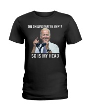 The shelves may be empty Ladies T-Shirt tile