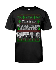 This is my ugly all the time Sweater Classic T-Shirt tile