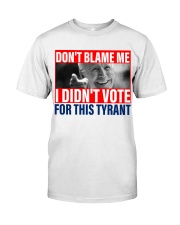 I didn't vote for this Tyrant Classic T-Shirt tile