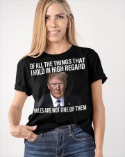rules are not one of them Classic T-Shirt apparel-classic-tshirt-lifestyle-front-100