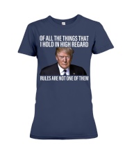 rules are not one of them Premium Fit Ladies Tee tile