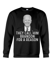 They call him Brandon for a reason Crewneck Sweatshirt front