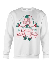 Merry Christmas to everyone Crewneck Sweatshirt tile