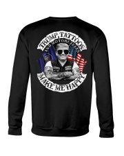 Trump tattoos and motorcycles make me happy Crewneck Sweatshirt tile