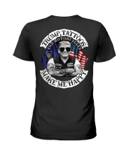 Trump tattoos and motorcycles make me happy Ladies T-Shirt tile