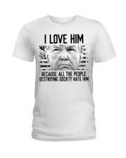 I love him Ladies T-Shirt tile