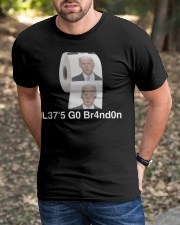 L37'5 G0 Br4nd0n Classic T-Shirt apparel-classic-tshirt-lifestyle-front-52