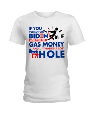 If you voted for Biden Ladies T-Shirt tile
