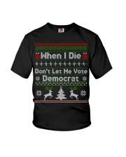 Don't Let Me Vote Democrat Youth T-Shirt tile