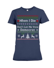 Don't Let Me Vote Democrat Premium Fit Ladies Tee tile
