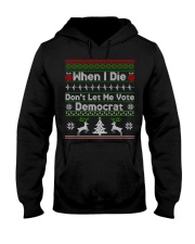 Don't Let Me Vote Democrat Hooded Sweatshirt tile