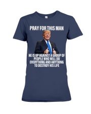 Pray for this man Premium Fit Ladies Tee tile