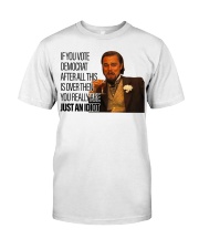You really are just an Idiot Premium Fit Mens Tee tile