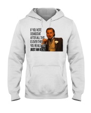 You really are just an Idiot Hooded Sweatshirt tile