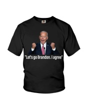 Let's Go Brandon, I agree Youth T-Shirt tile