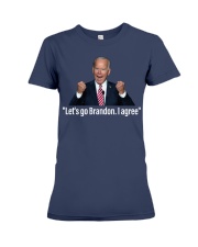 Let's Go Brandon, I agree Premium Fit Ladies Tee tile
