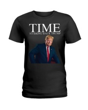 TIME to bring back Trump Ladies T-Shirt tile