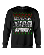 There are traitors running our country Crewneck Sweatshirt front