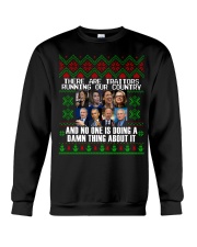 There are traitors running our country Crewneck Sweatshirt front