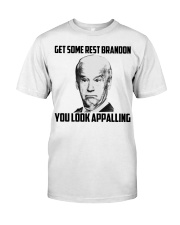 Get some rest Brandon Classic T-Shirt front
