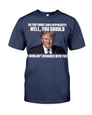 Do you think I am a hypocrite Premium Fit Mens Tee tile