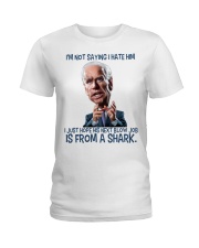 I'm not saying I hate him Ladies T-Shirt tile
