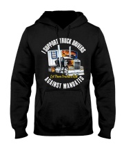 I support truck driver against mandates Hooded Sweatshirt tile