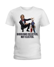 Biden was selected, not elected Ladies T-Shirt tile