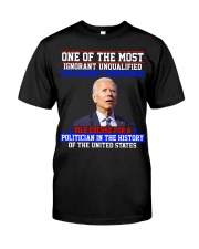One of the most ignorant unqualified Classic T-Shirt tile