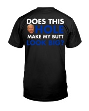 Does this make my butt look big Premium Fit Mens Tee tile