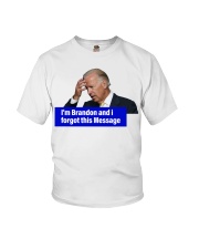 I'm Brandon and i forgot this message Youth T-Shirt tile
