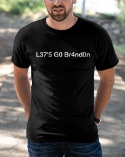 L37'5 G0 Br4nd0n Classic T-Shirt apparel-classic-tshirt-lifestyle-front-50