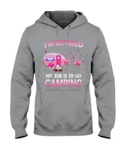 Camping- I'm retired my job is to go camping Hooded Sweatshirt tile