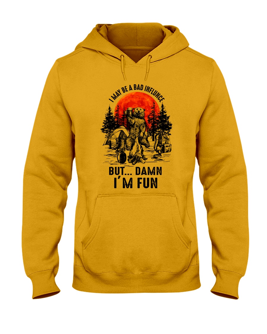 I May Be A Bad Influnce Hooded Sweatshirt