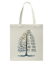And Into The Forest I Go Tote Bag thumbnail