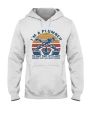 I'm A Plumber Hooded Sweatshirt front