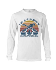 I'm A Plumber Long Sleeve Tee thumbnail