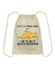 Lazy Is A Strong Word Drawstring Bag thumbnail