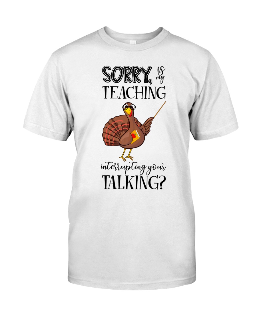 Sorry Classic T-Shirt